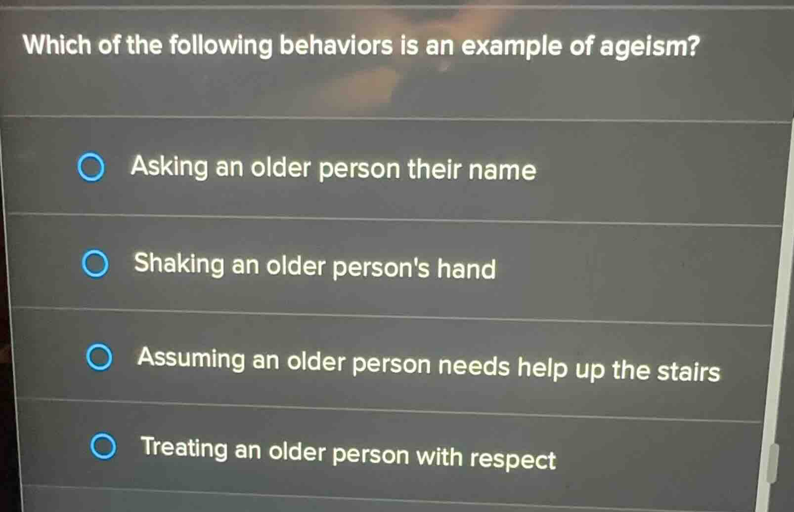 which of the following behaviors is an example of ageism? asking an old…