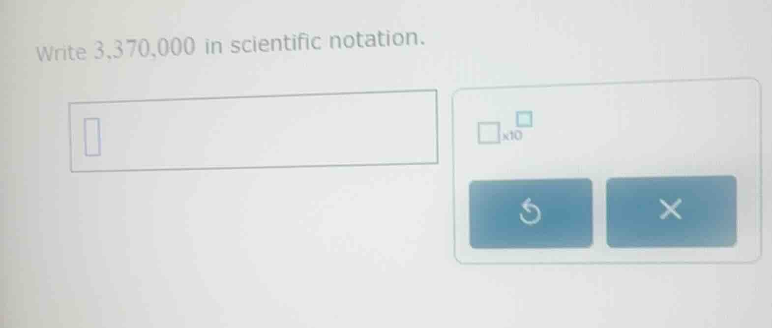 write 3,370,000 in scientific notation.