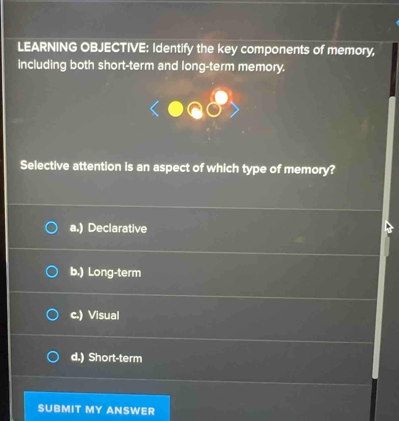 learning objective: identify the key components of memory, including bo…