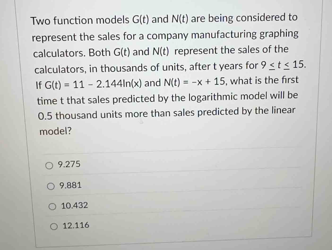 two function models g(t) and n(t) are being considered to represent the…