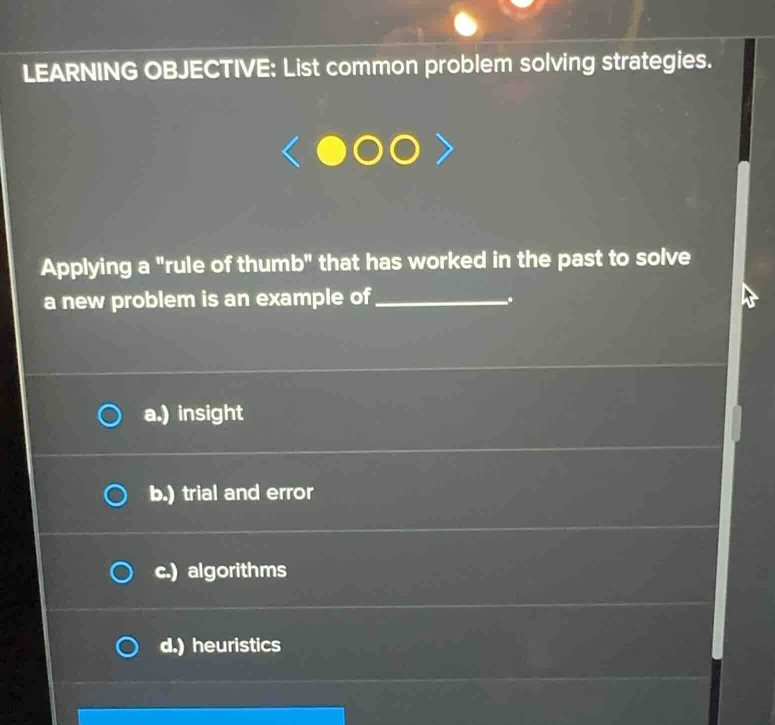 learning objective: list common problem solving strategies. applying a …