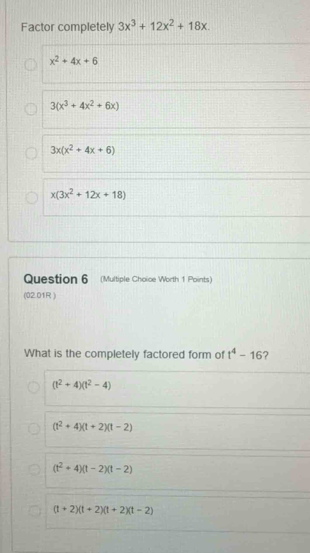 factor completely (3x^3 + 12x^2 + 18x). * (x^2 + 4x + 6) * (3(x^3 + 4x^…