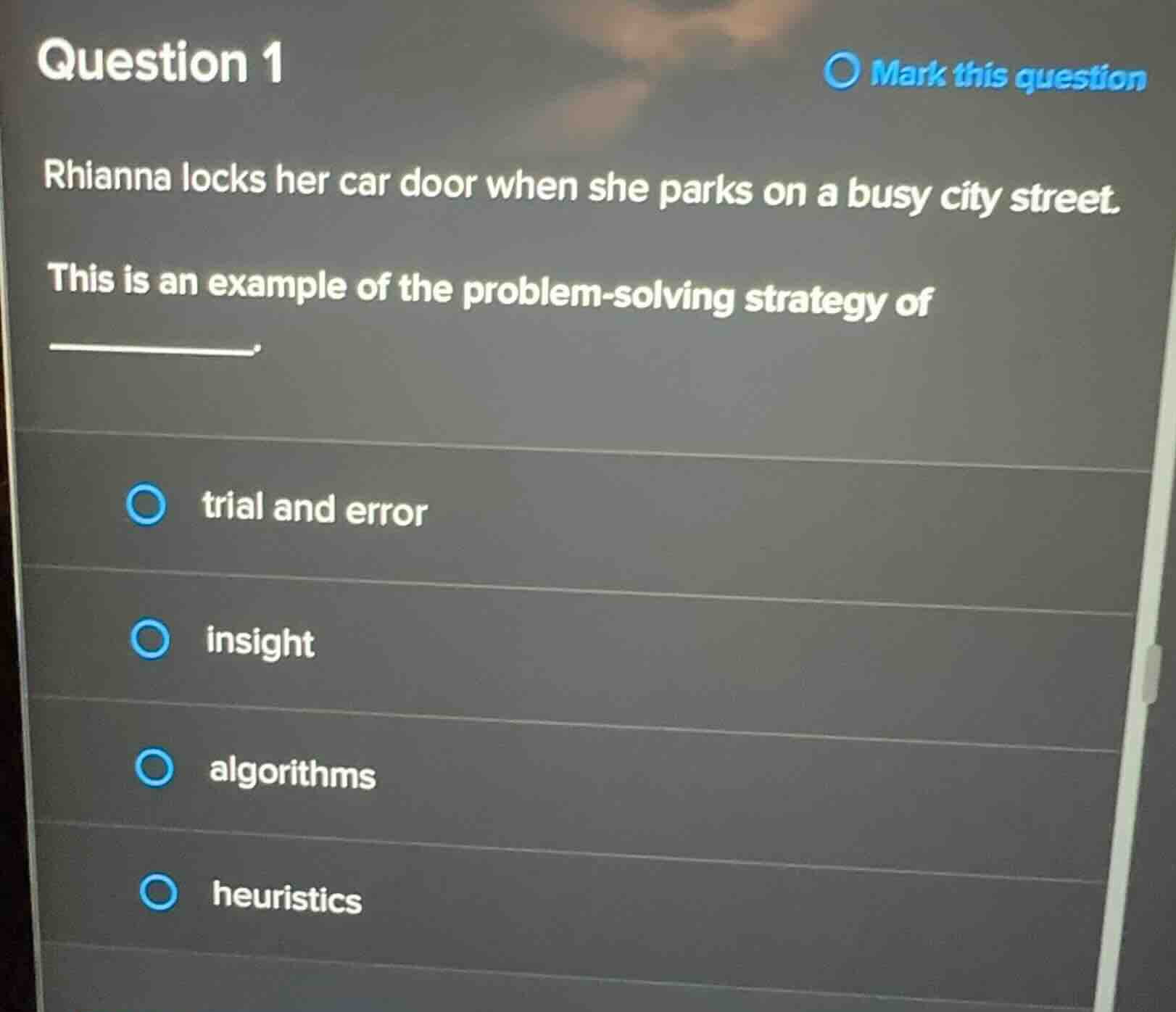 question 1 rhianna locks her car door when she parks on a busy city str…