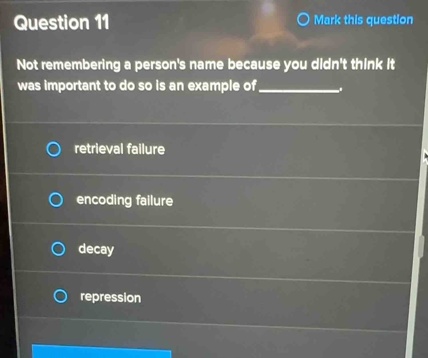 question 11 not remembering a persons name because you didnt think it w…