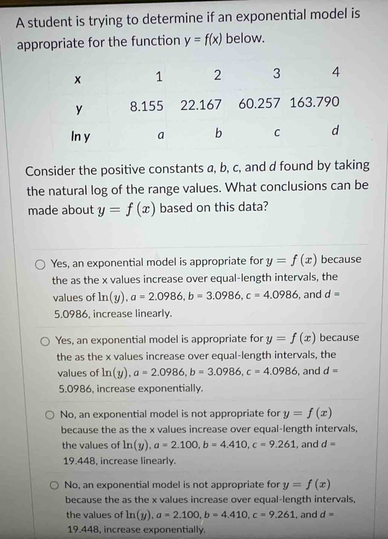 a student is trying to determine if an exponential model is appropriate…