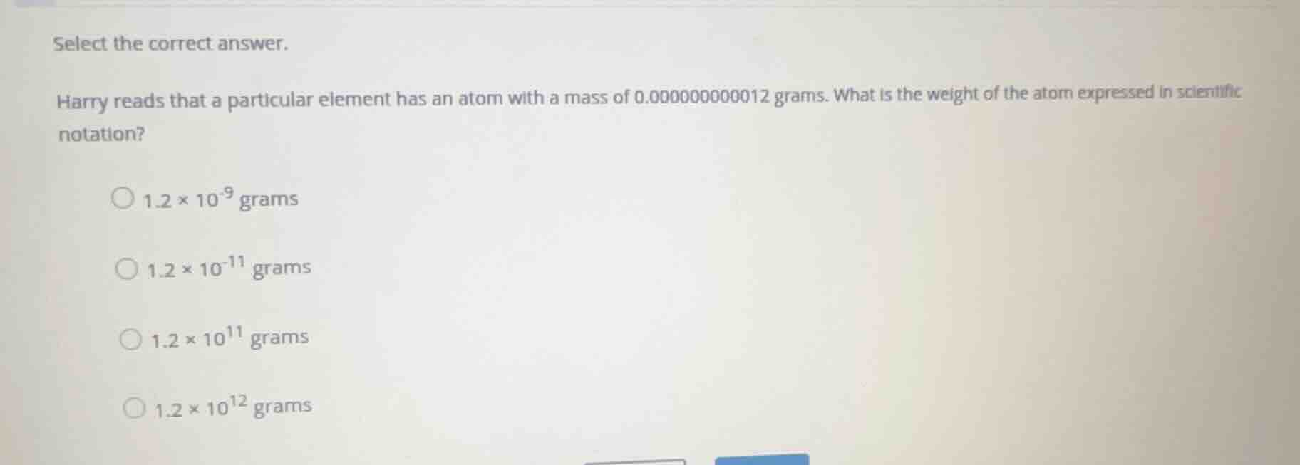 select the correct answer. harry reads that a particular element has an…