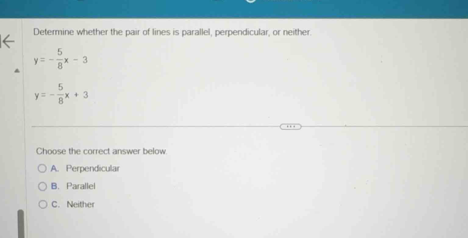 determine whether the pair of lines is parallel, perpendicular, or neit…
