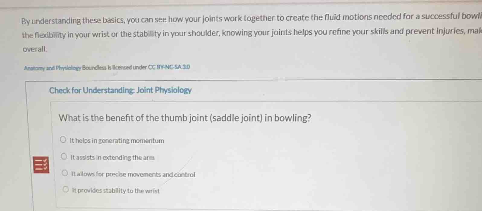 check for understanding: joint physiology what is the benefit of the th…