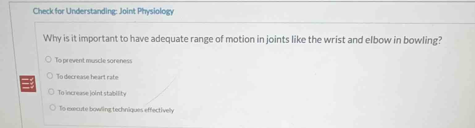 check for understanding: joint physiology why is it important to have a…