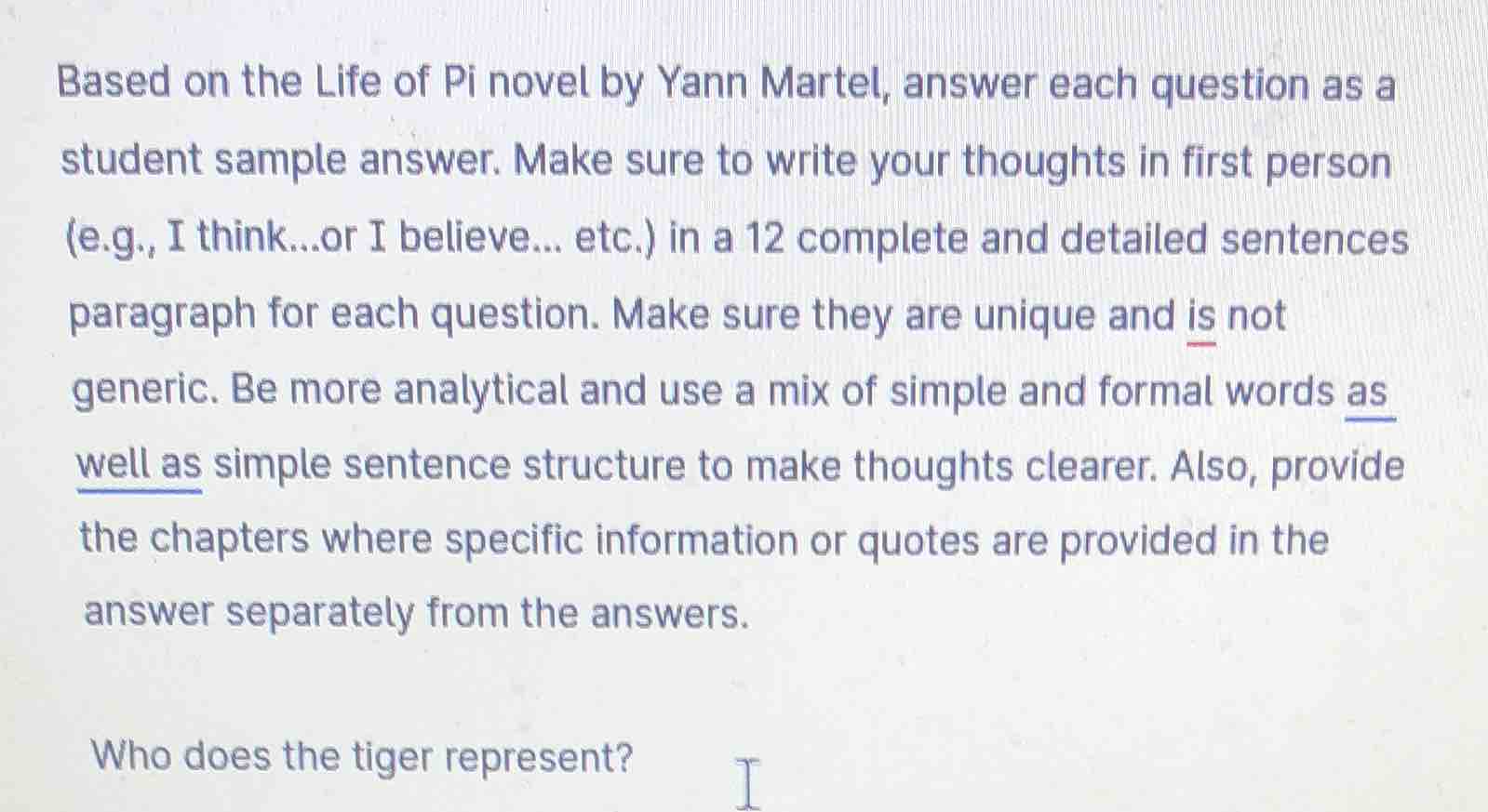 based on the life of pi novel by yann martel, answer each question as a…