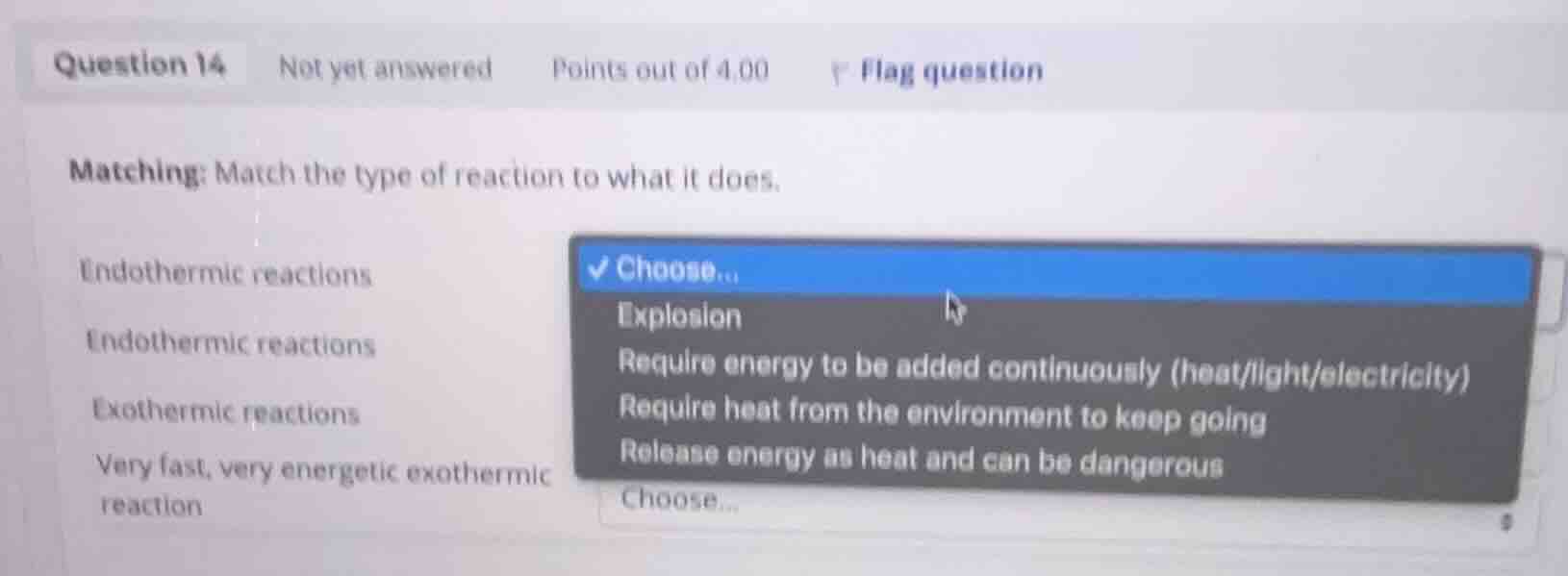 matching: match the type of reaction to what it does. endothermic react…