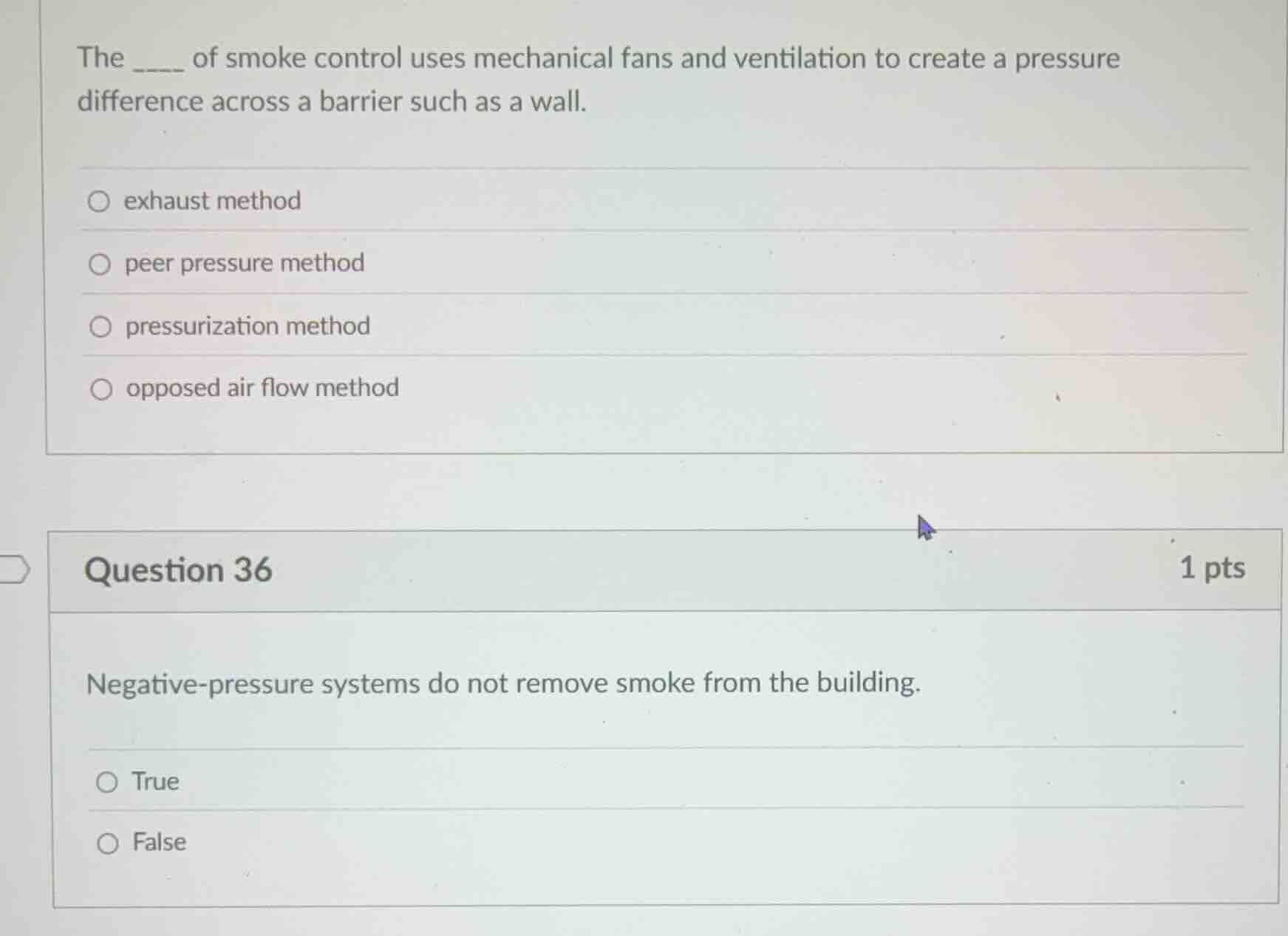 the ____ of smoke control uses mechanical fans and ventilation to creat…