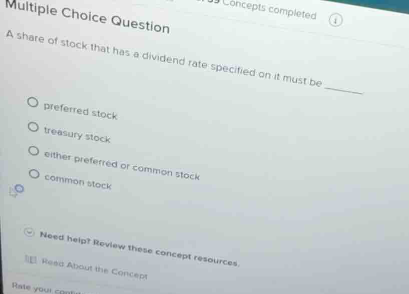 multiple choice question a share of stock that has a dividend rate spec…