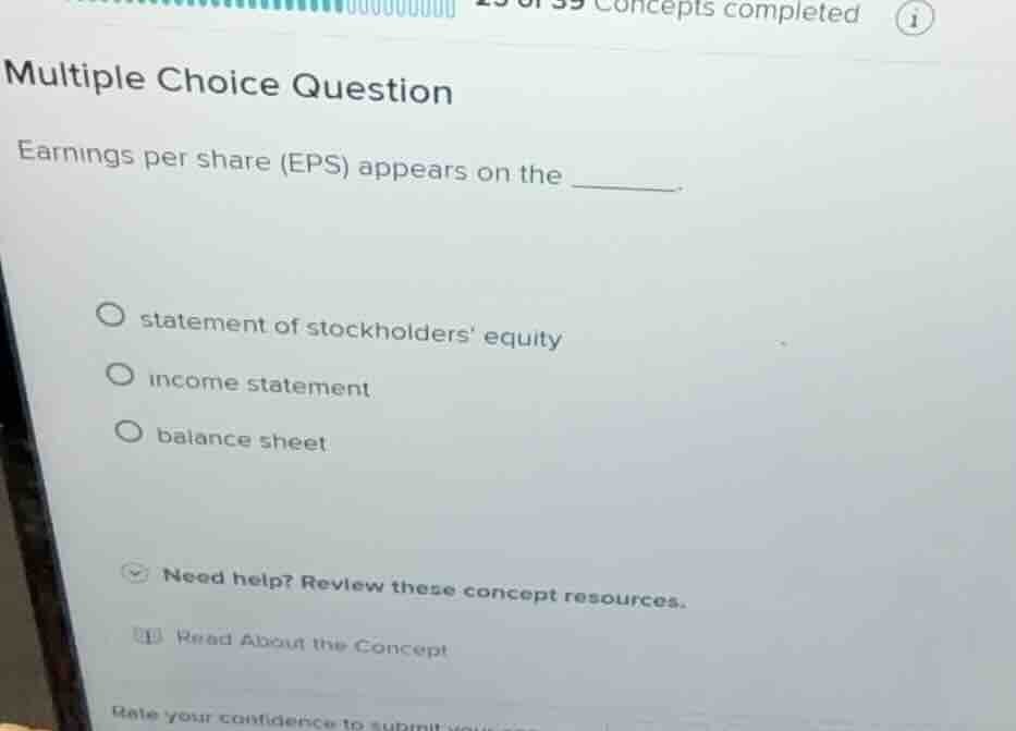 multiple choice question earnings per share (eps) appears on the ______…