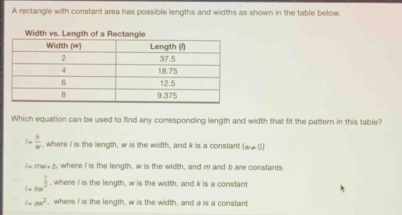 a rectangle with constant area has possible lengths and widths as shown…