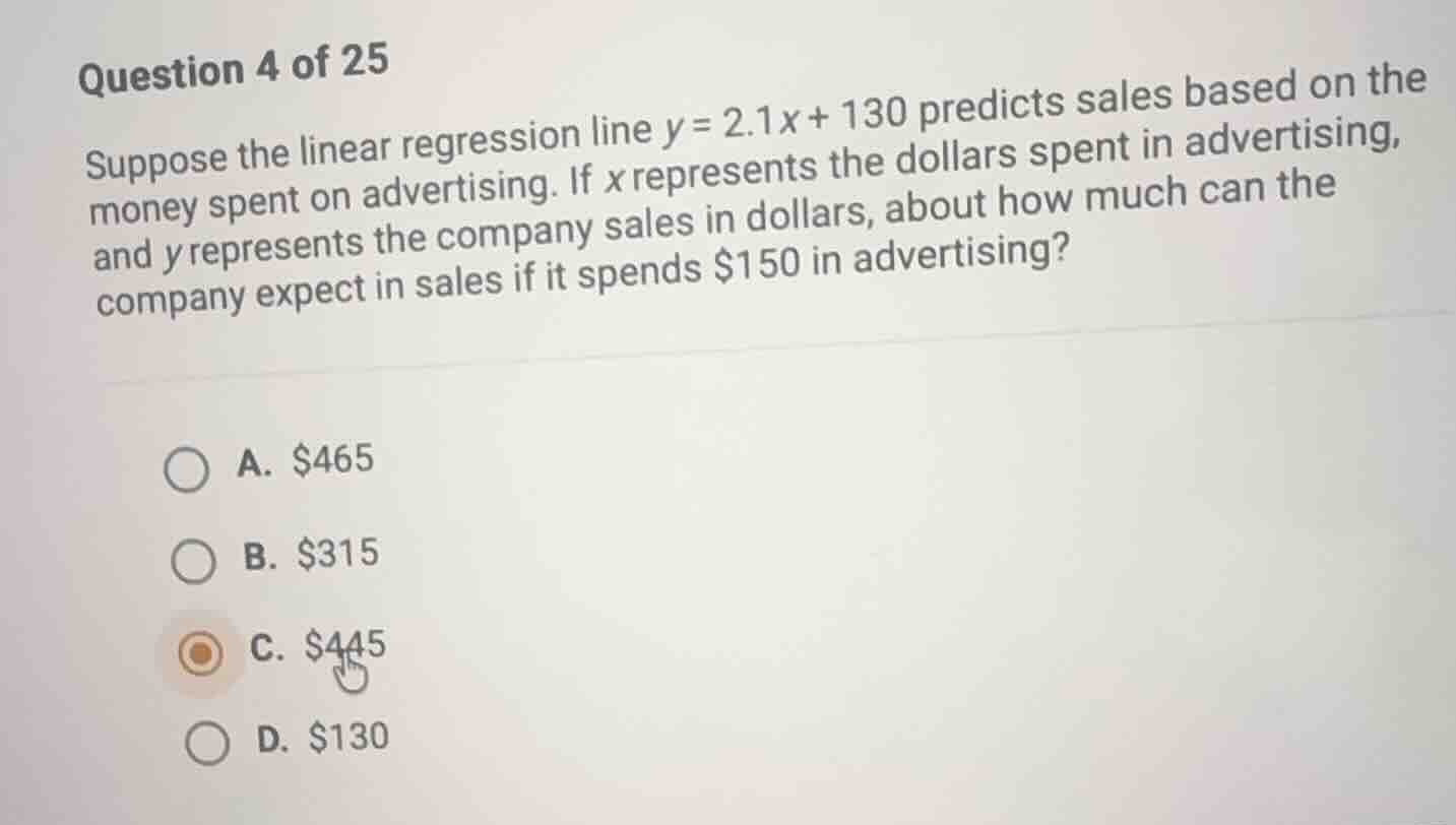 question 4 of 25 suppose the linear regression line \\(y = 2.1x + 130\\…