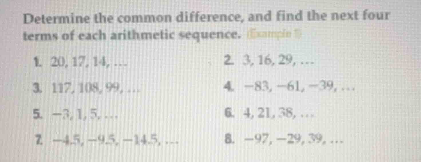 determine the common difference, and find the next four terms of each a…