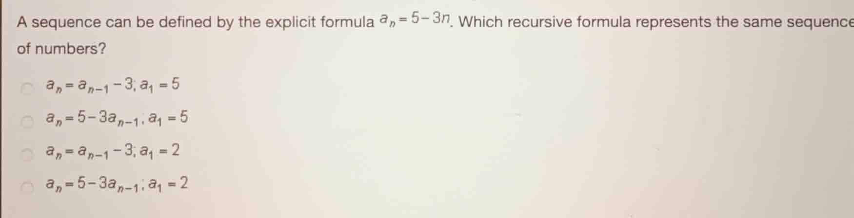 a sequence can be defined by the explicit formula \\(a_n = 5 - 3n\\). w…