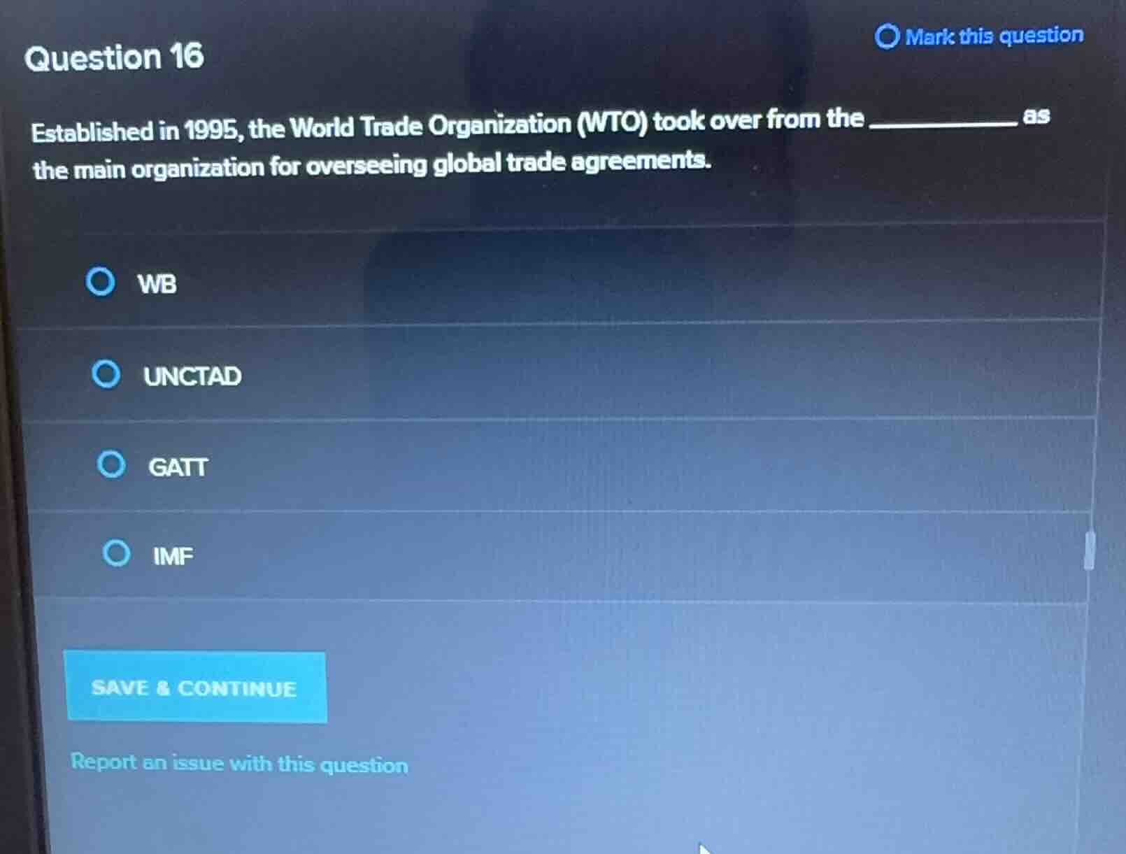 question 16 established in 1995, the world trade organization (wto) too…