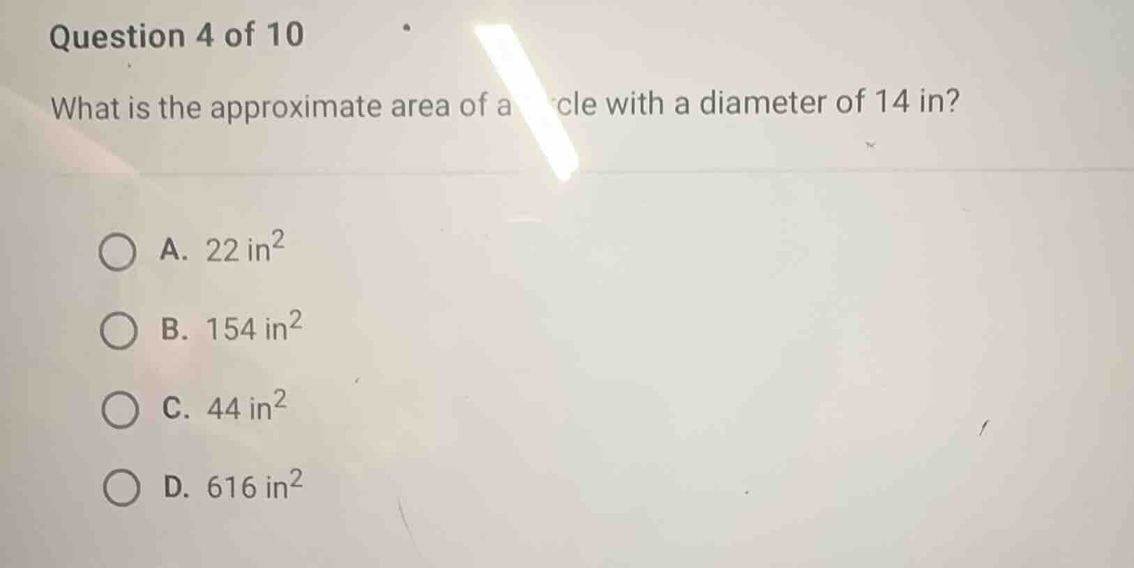 question 4 of 10 what is the approximate area of a circle with a diamet…