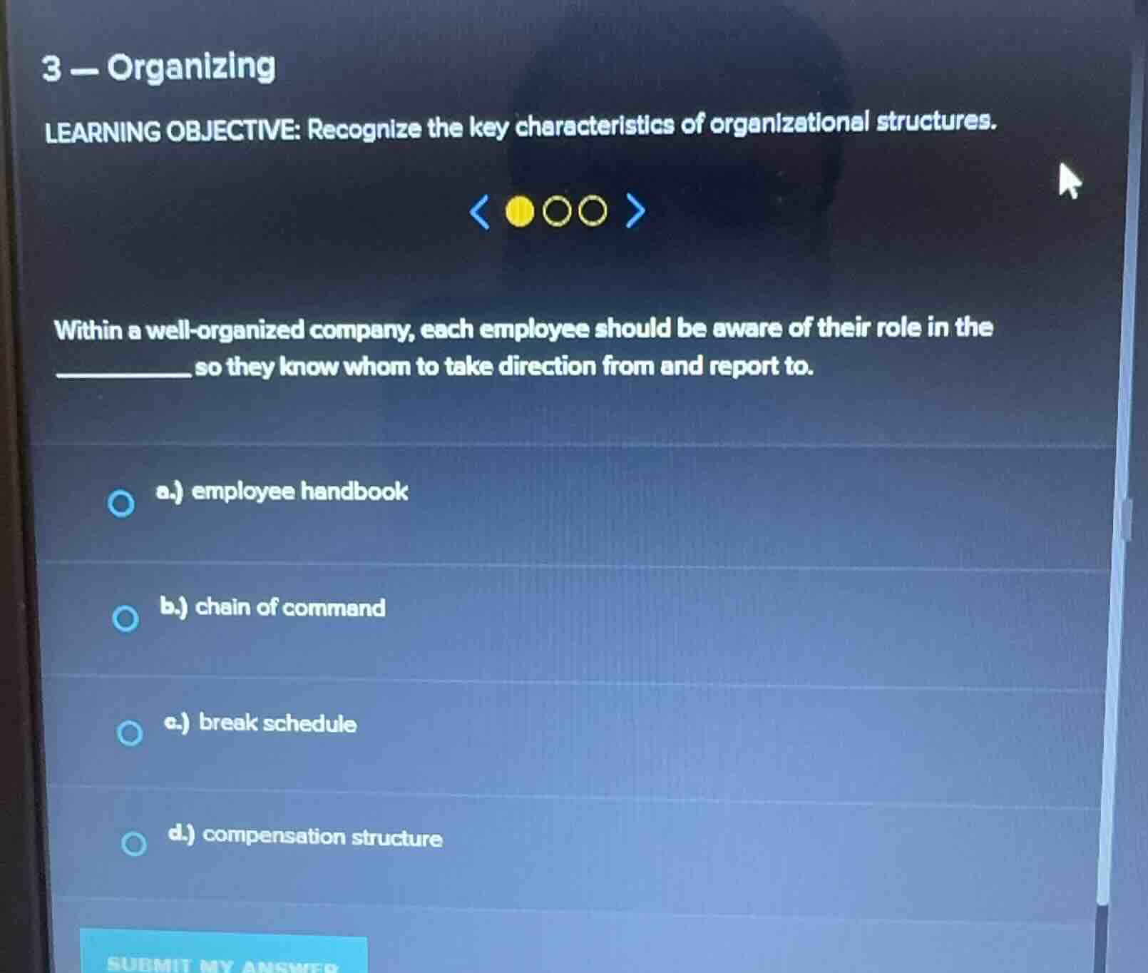 3 - organizing learning objective: recognize the key characteristics of…