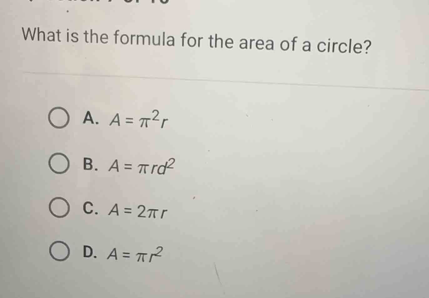 what is the formula for the area of a circle? a. \\(a = \\pi^2 r\\) b. …
