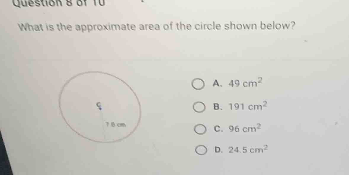 what is the approximate area of the circle shown below? a. \\(49\\text{…