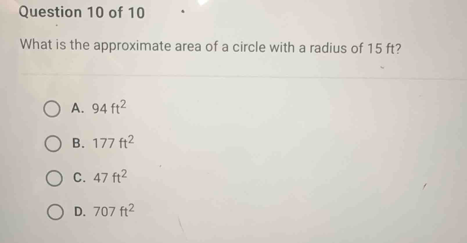question 10 of 10 what is the approximate area of a circle with a radiu…