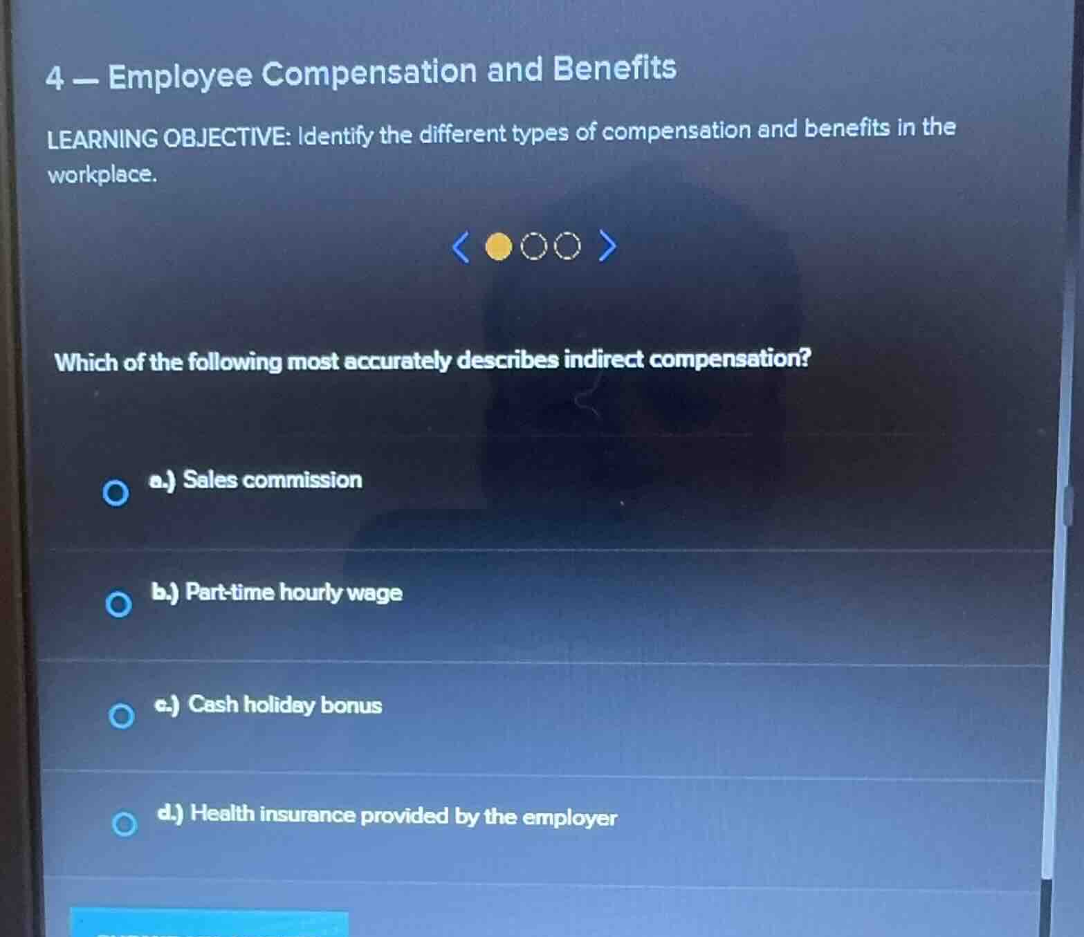 4 - employee compensation and benefits learning objective: identify the…