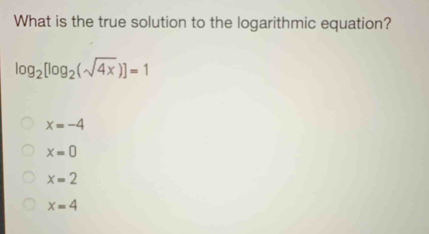 what is the true solution to the logarithmic equation? \\(\\log_2\\log_…