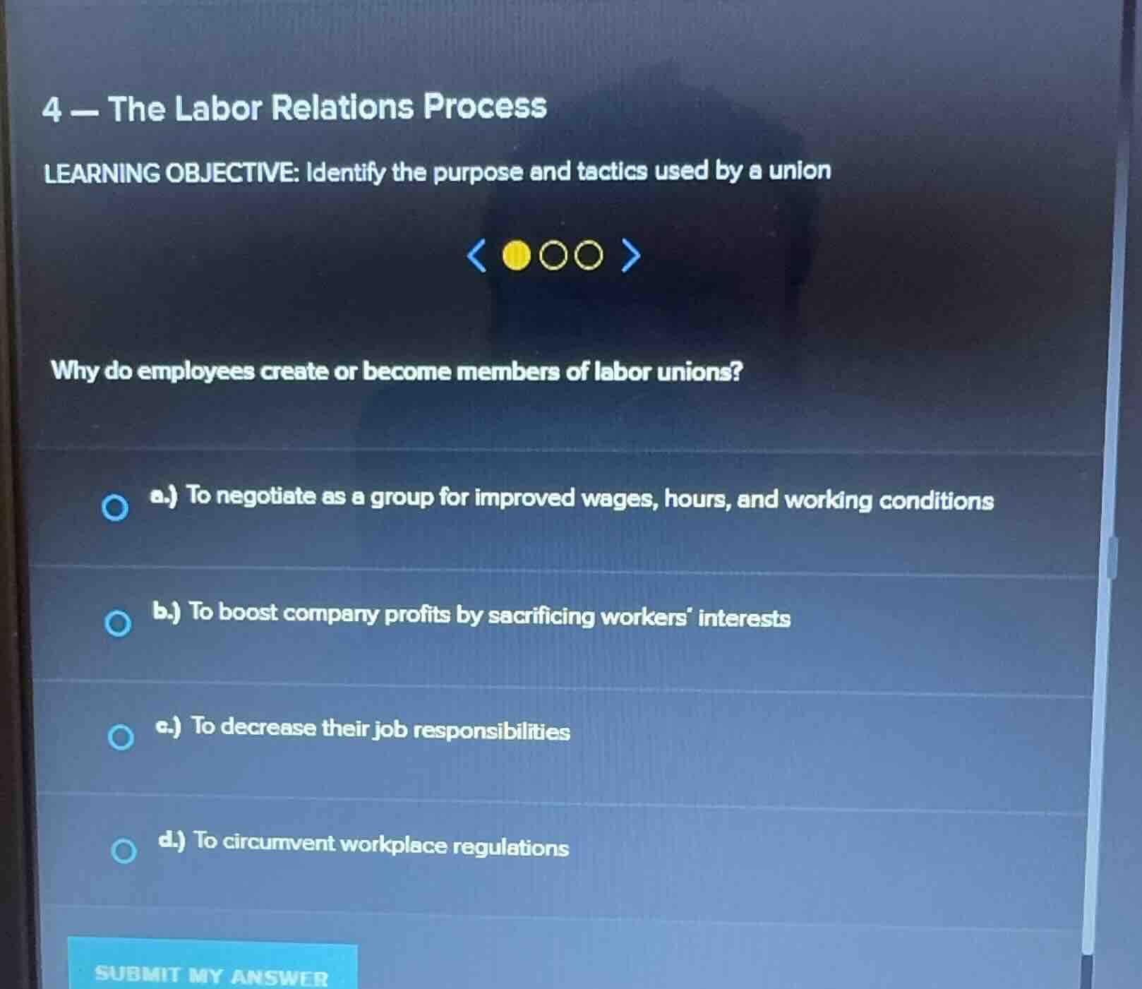 4 - the labor relations process learning objective: identify the purpos…