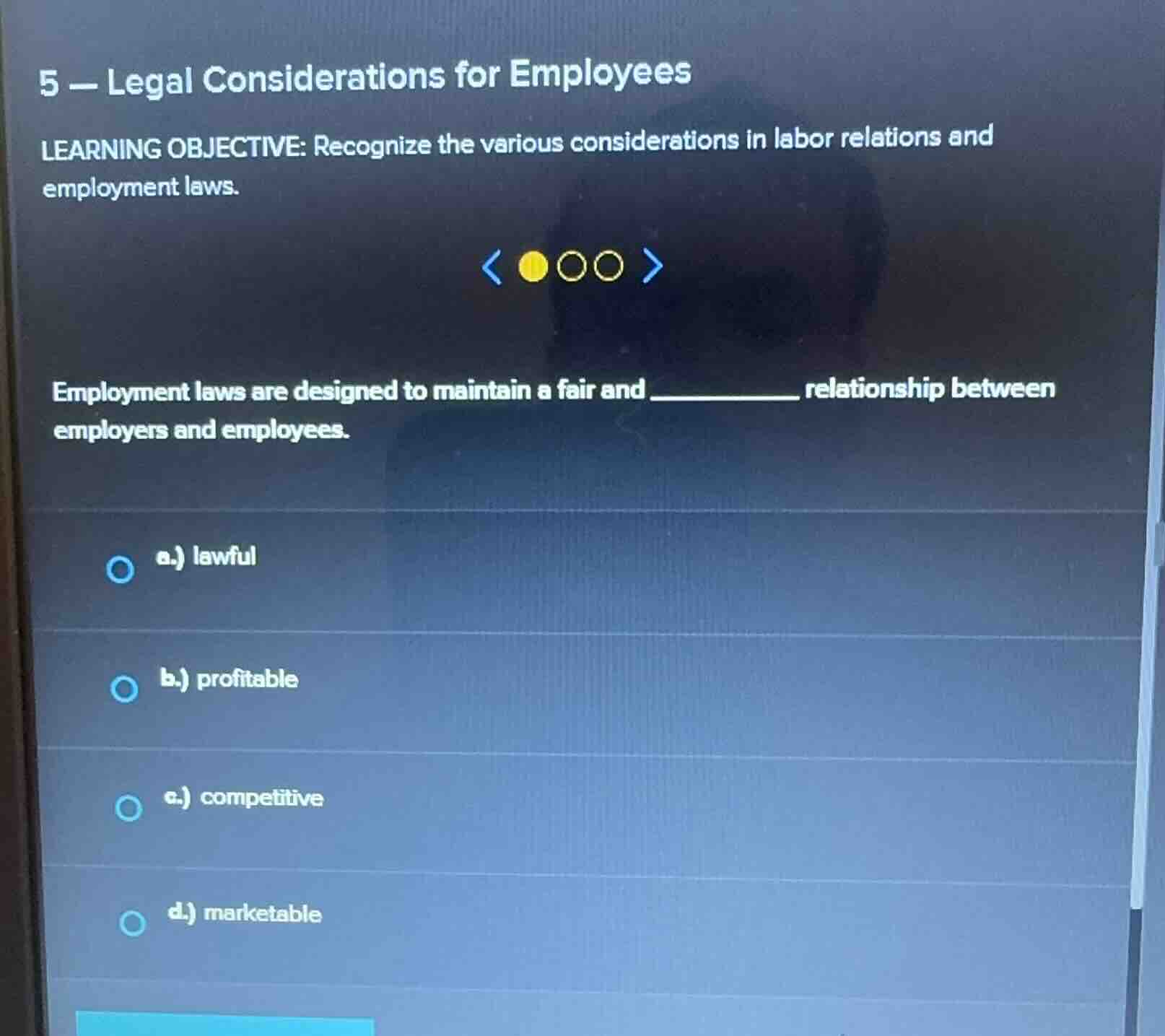 5 - legal considerations for employees learning objective: recognize th…
