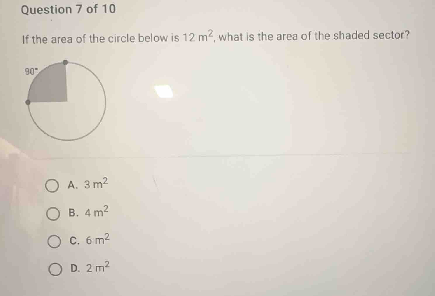 question 7 of 10 if the area of the circle below is \\(12\\text{ m}^2\\…