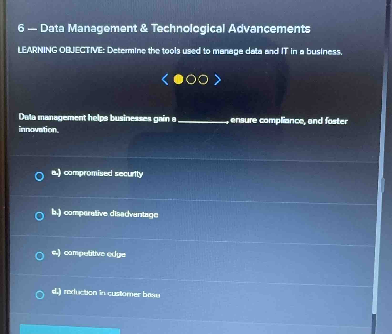 6 - data management & technological advancements learning objective: de…