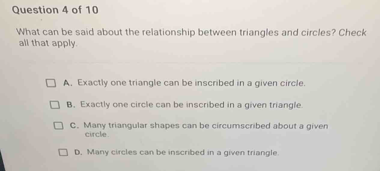 question 4 of 10 what can be said about the relationship between triang…