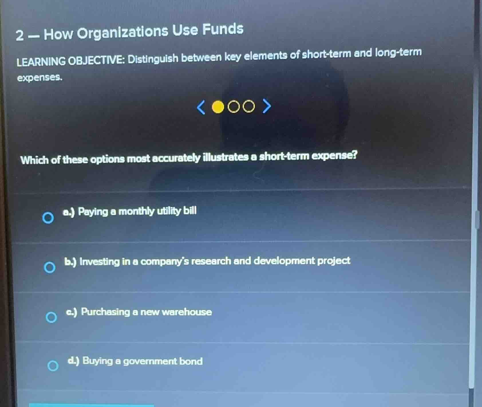 2 - how organizations use funds learning objective: distinguish between…