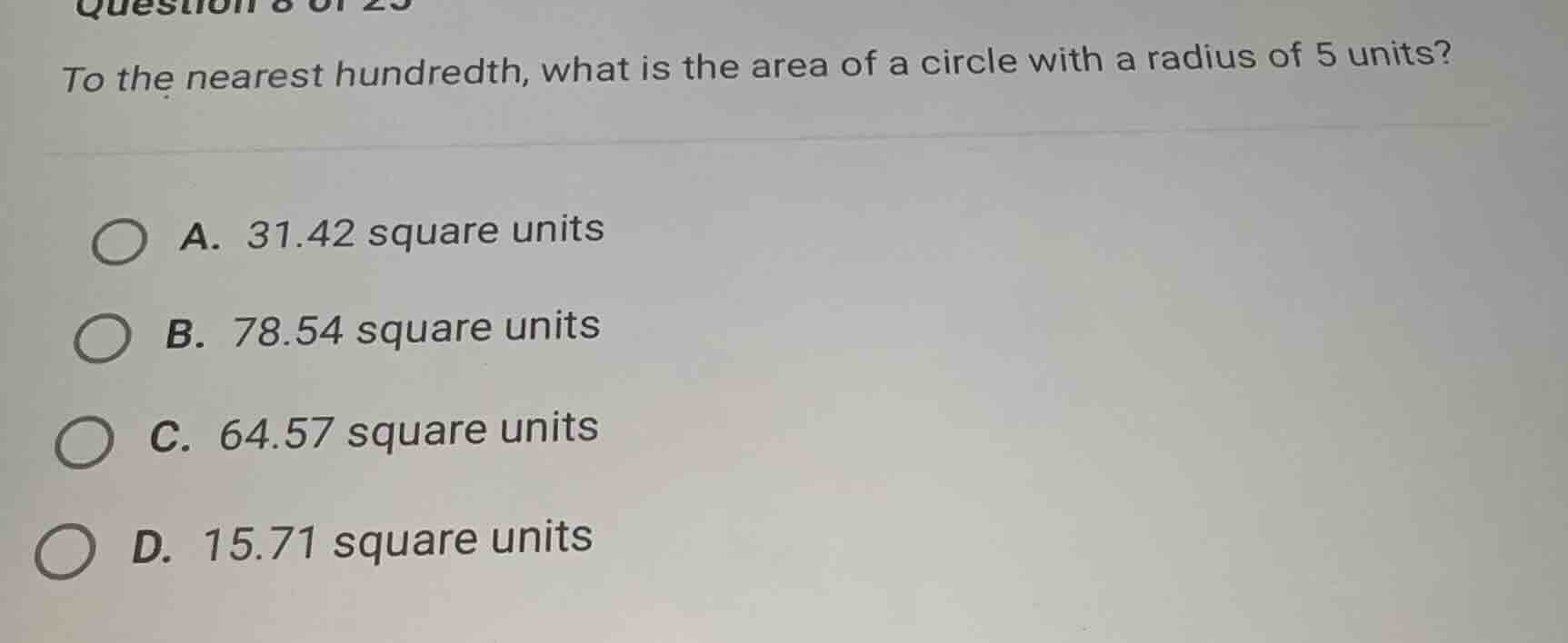 to the nearest hundredth, what is the area of a circle with a radius of…