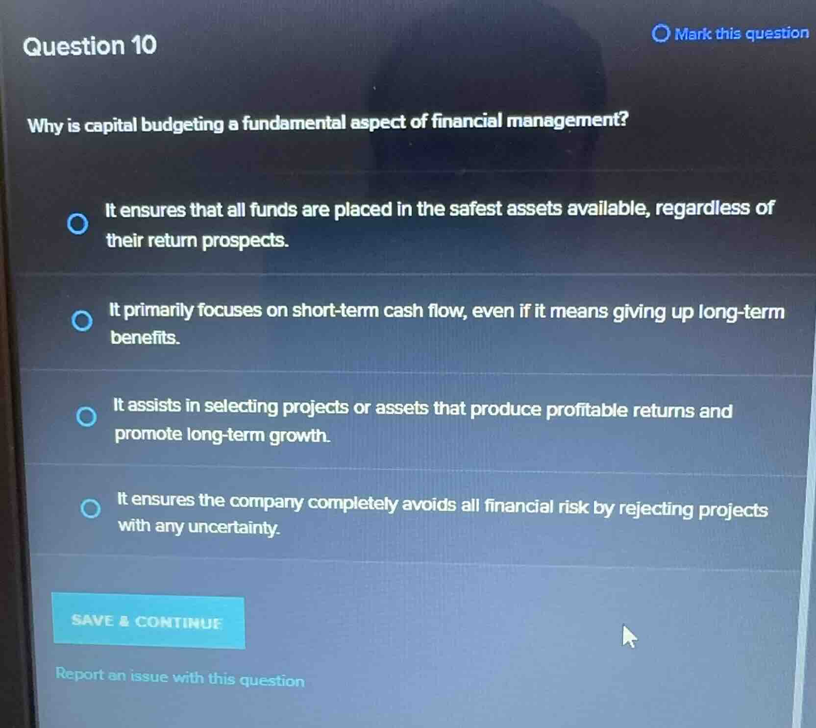 question 10 why is capital budgeting a fundamental aspect of financial …