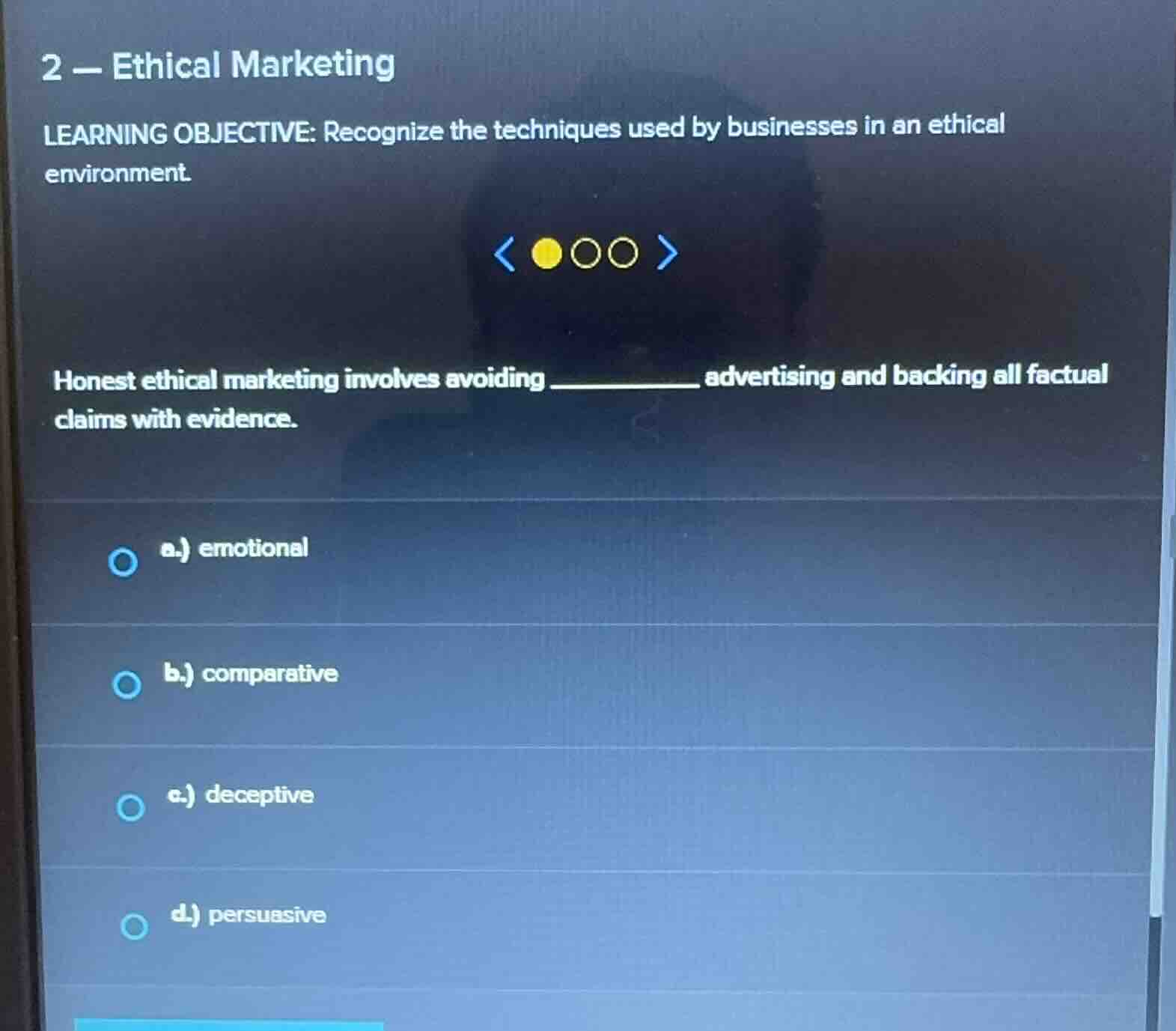 2 - ethical marketing learning objective: recognize the techniques used…