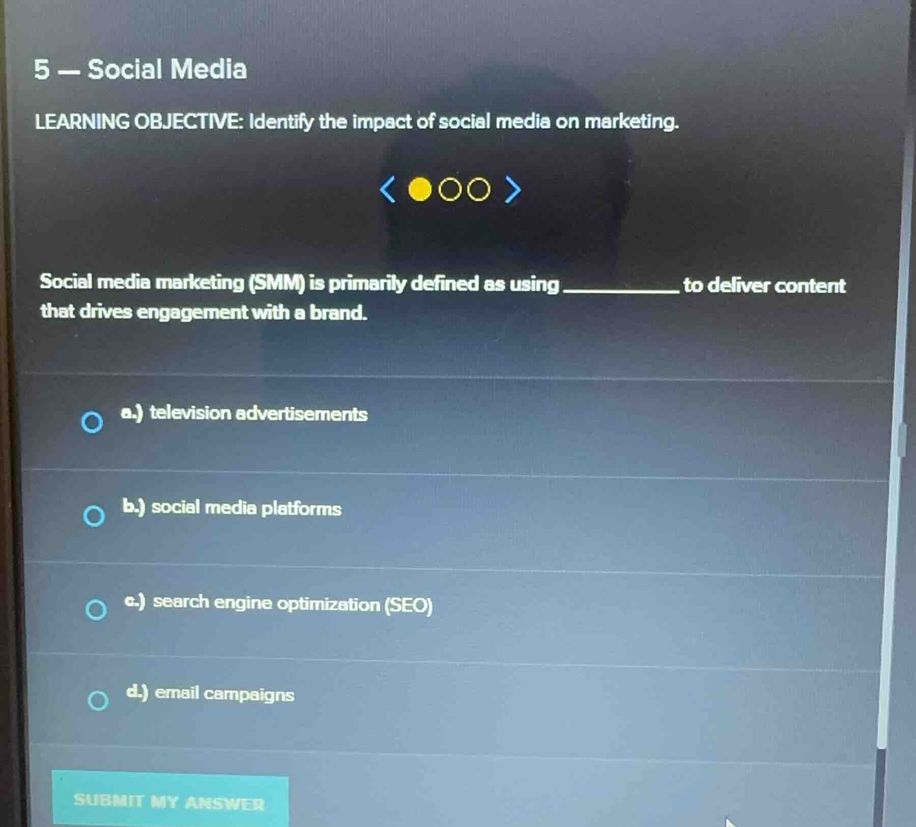 5 - social media learning objective: identify the impact of social medi…
