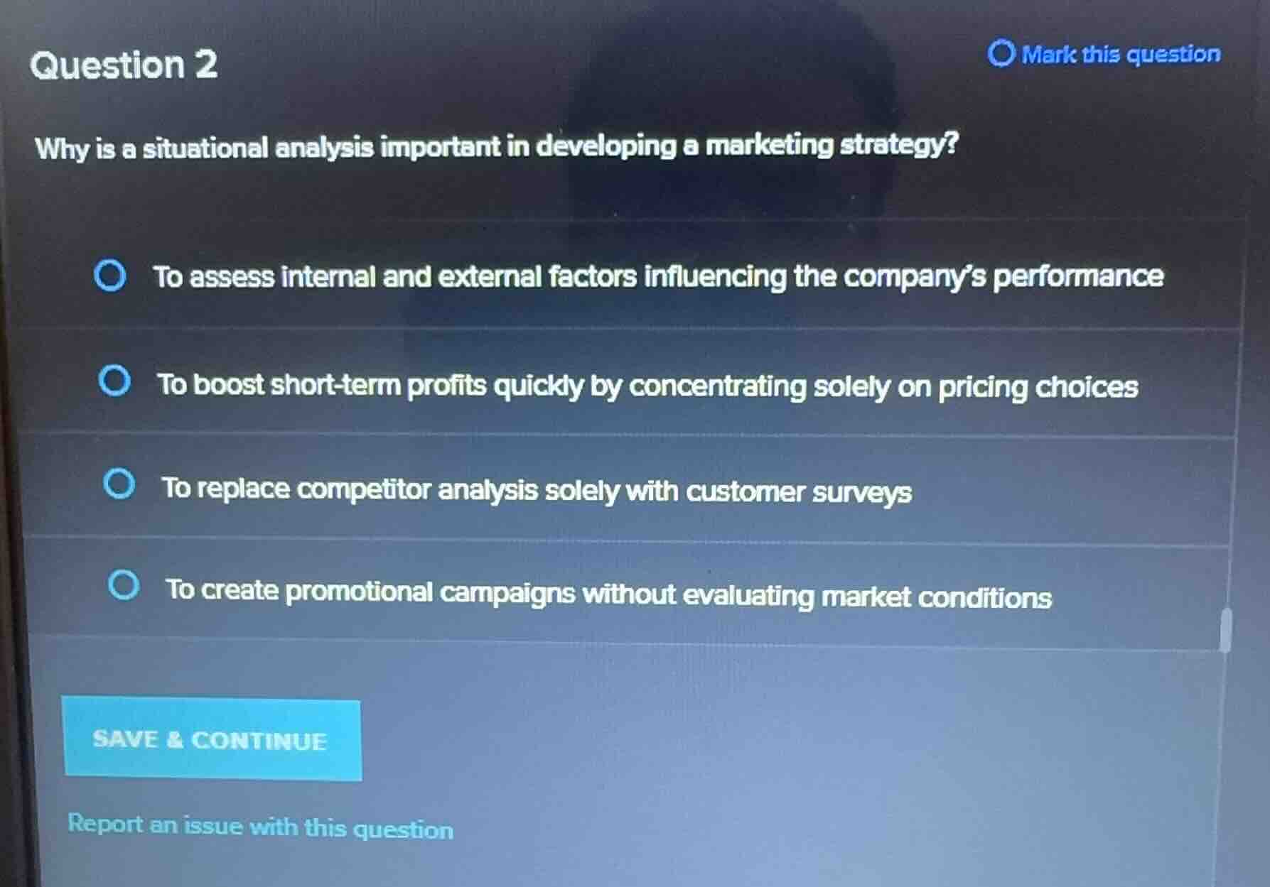 question 2 why is a situational analysis important in developing a mark…
