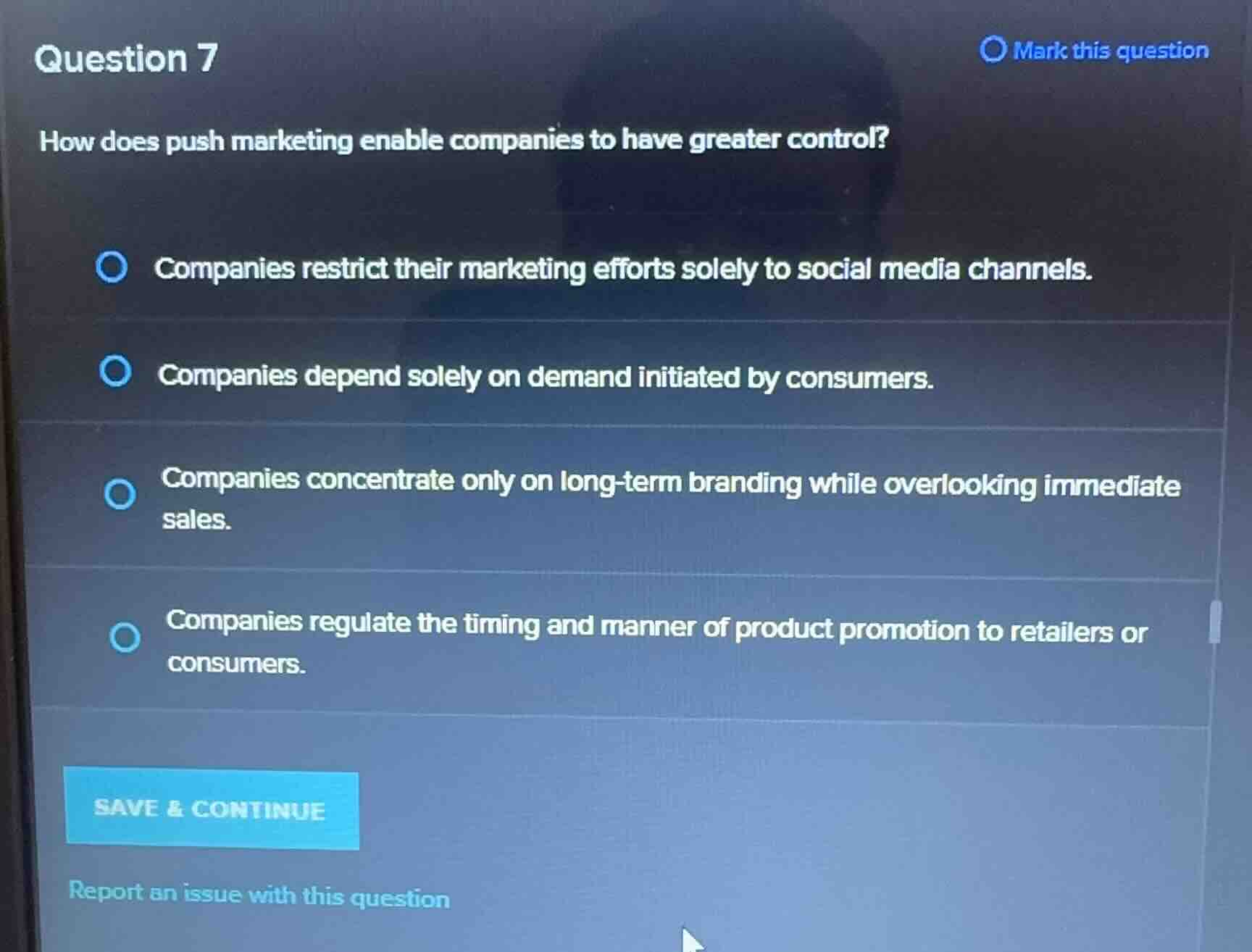 question 7 how does push marketing enable companies to have greater con…