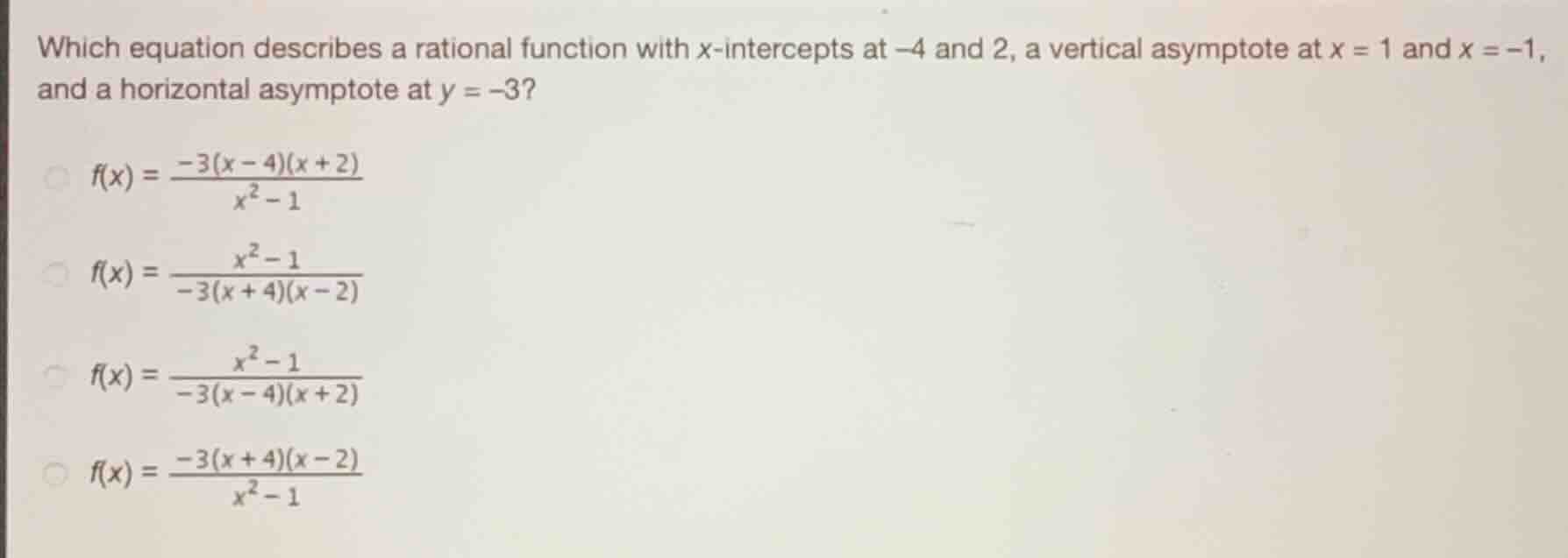 which equation describes a rational function with \\(x\\)-intercepts at…