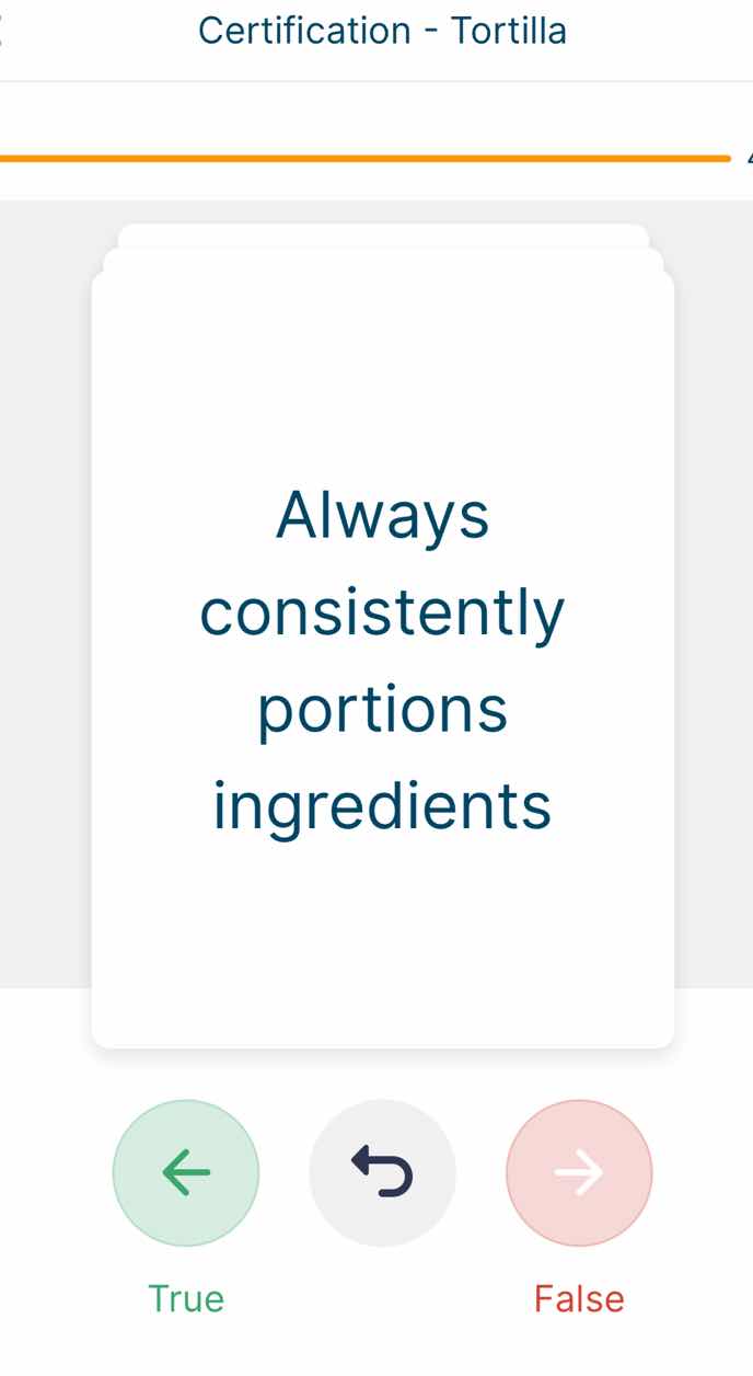 certification - tortilla always consistently portions ingredients true …