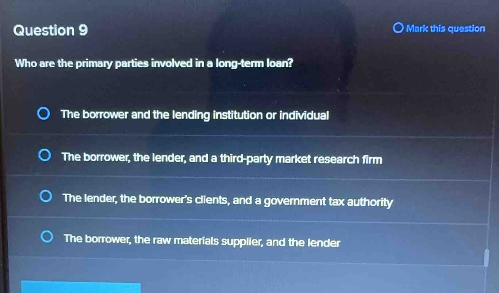 question 9 who are the primary parties involved in a long-term loan? - …