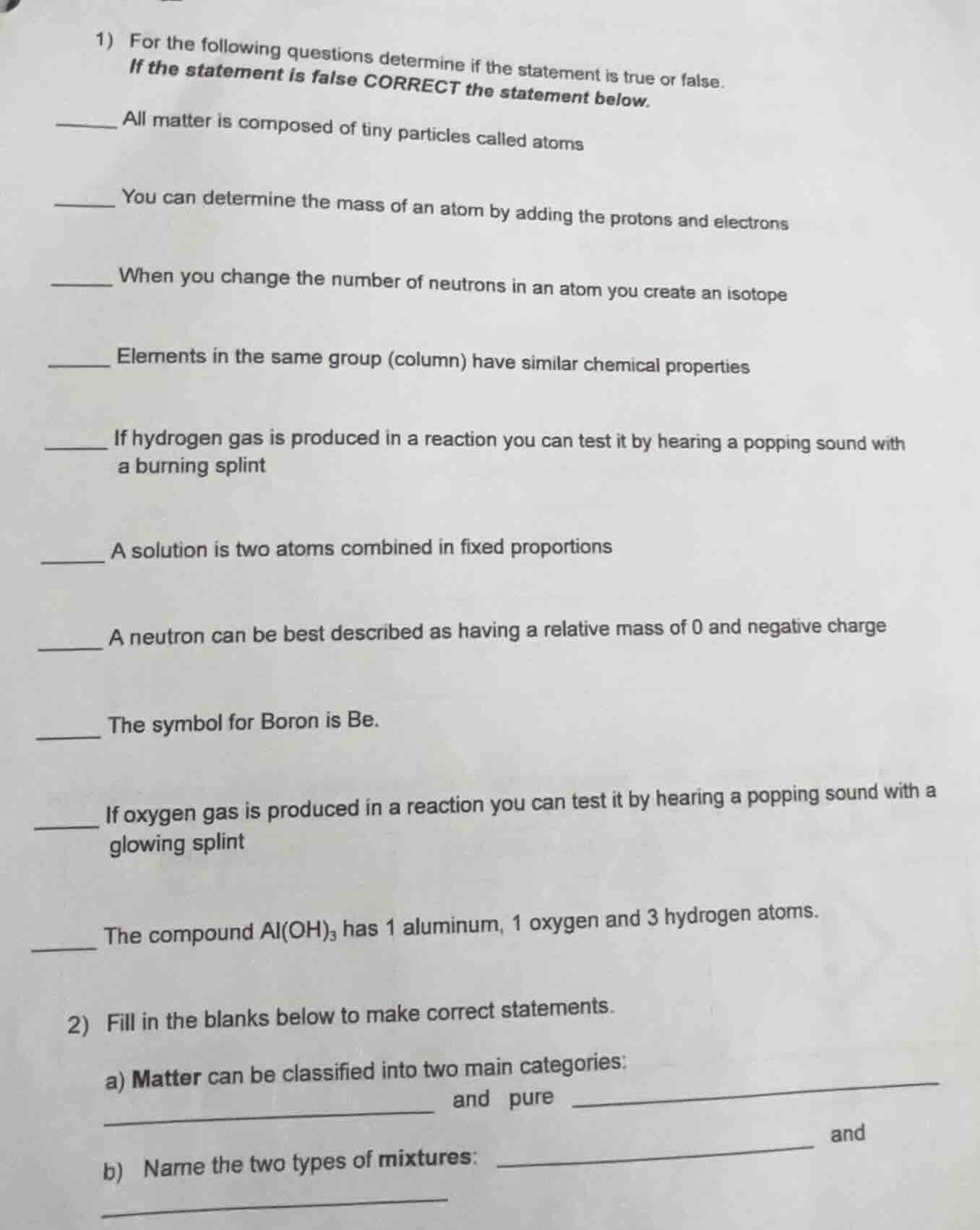 1) for the following questions determine if the statement is true or fa…