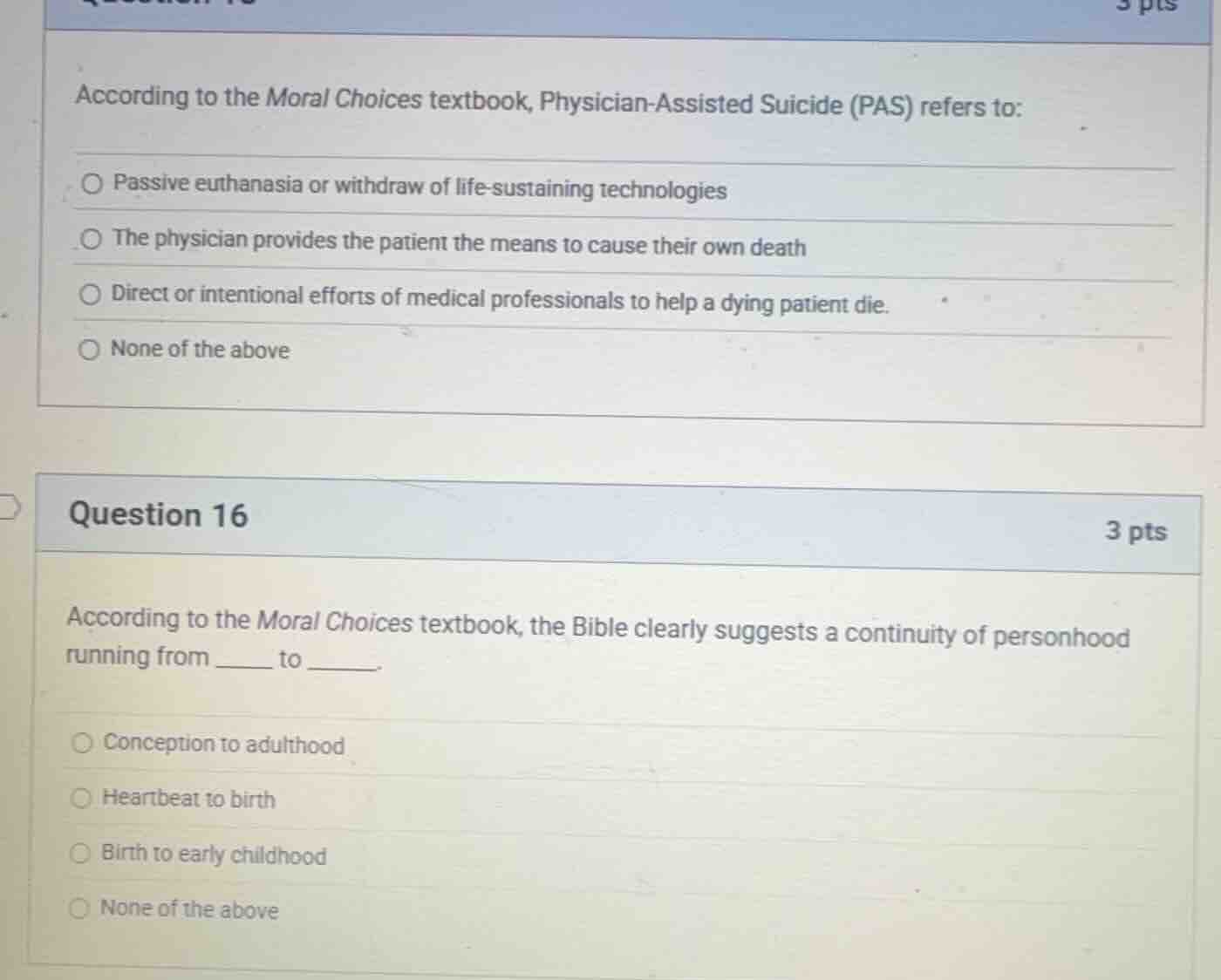according to the moral choices textbook, physician-assisted suicide (pa…