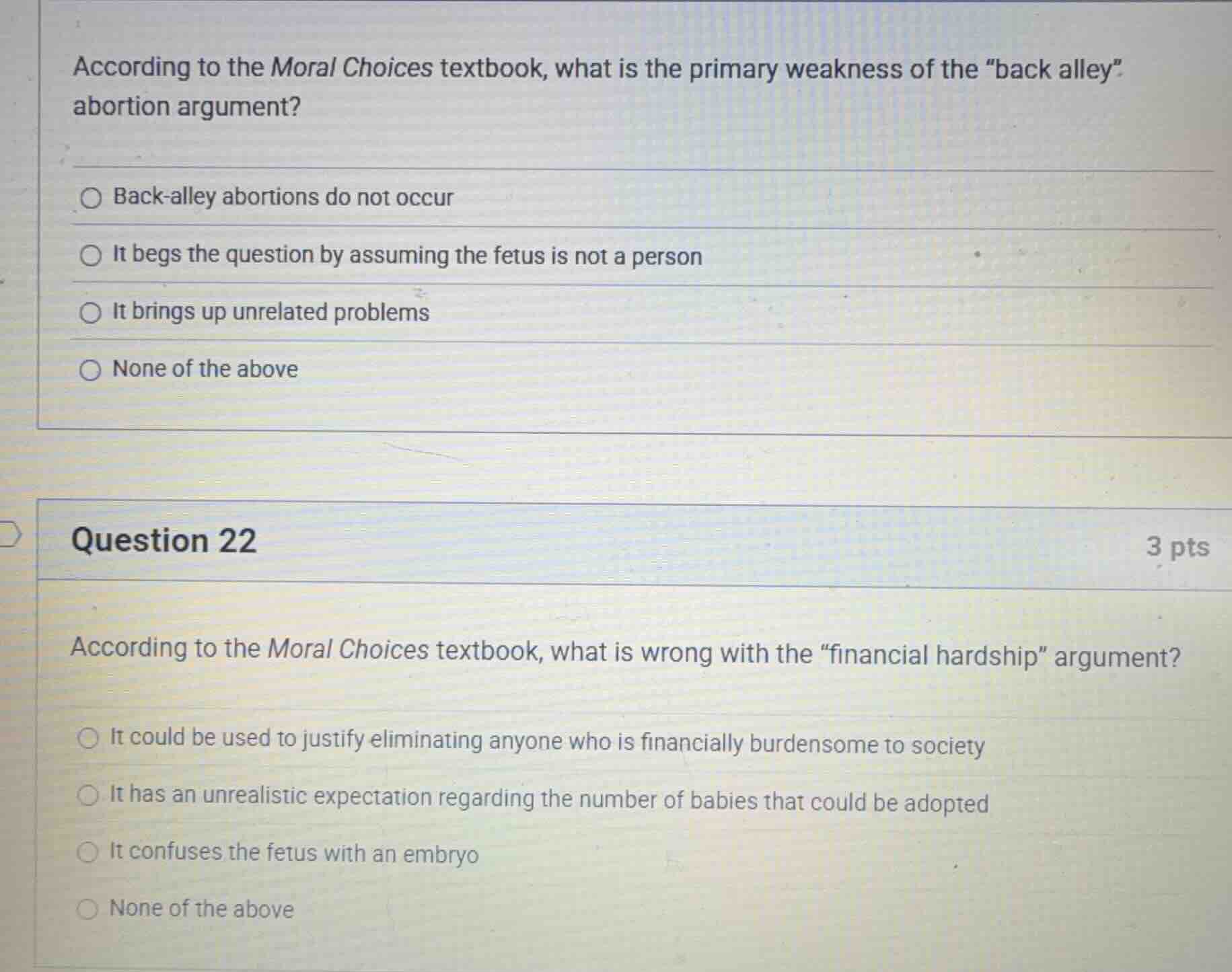 according to the moral choices textbook, what is the primary weakness o…
