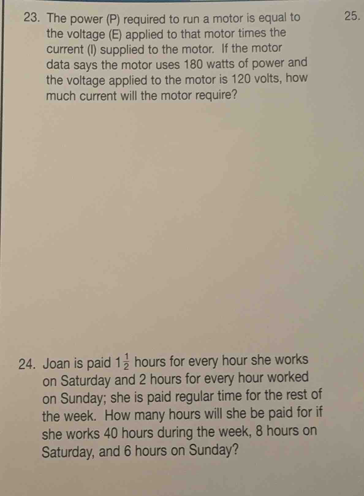 23. the power (p) required to run a motor is equal to the voltage (e) a…