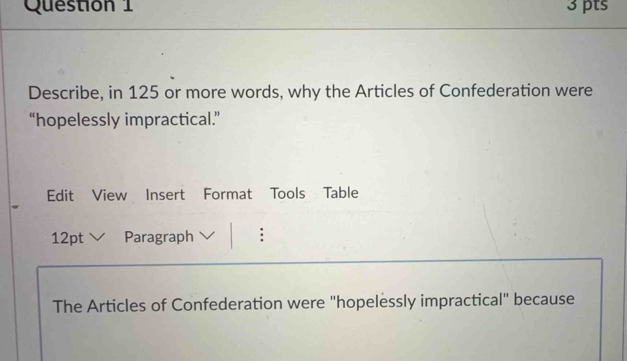 question 1 describe, in 125 or more words, why the articles of confeder…